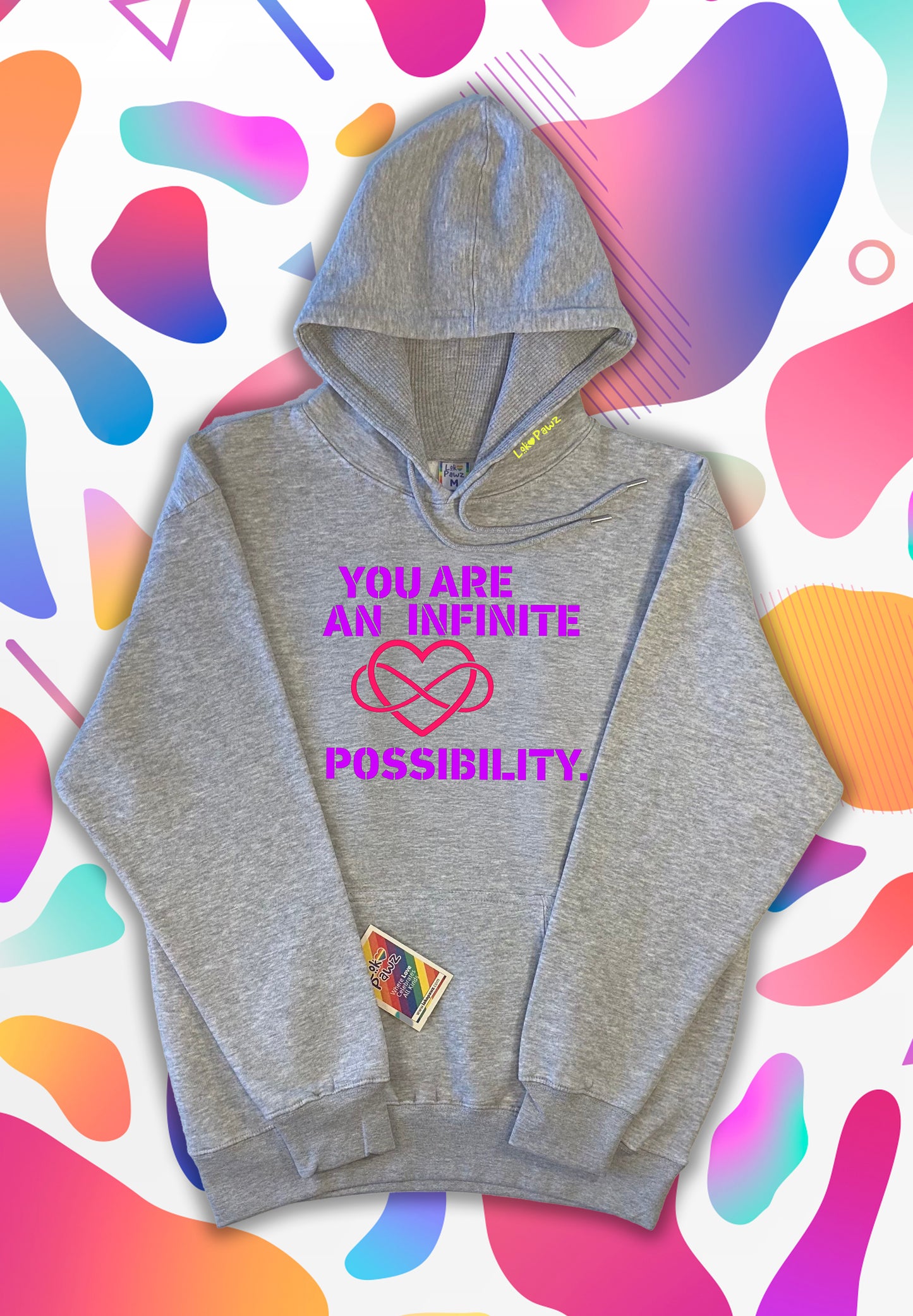 Hoodie - You are an infinite possibility