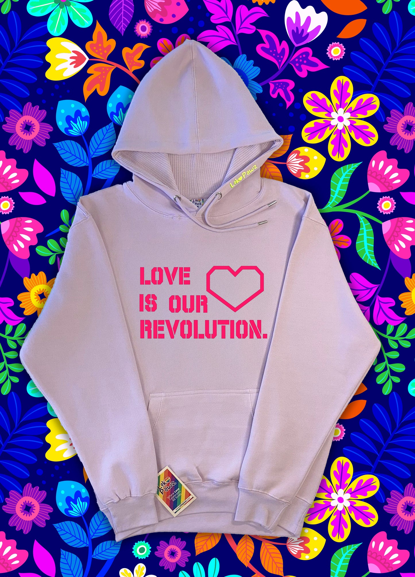 Hoodie - Love is our revolution