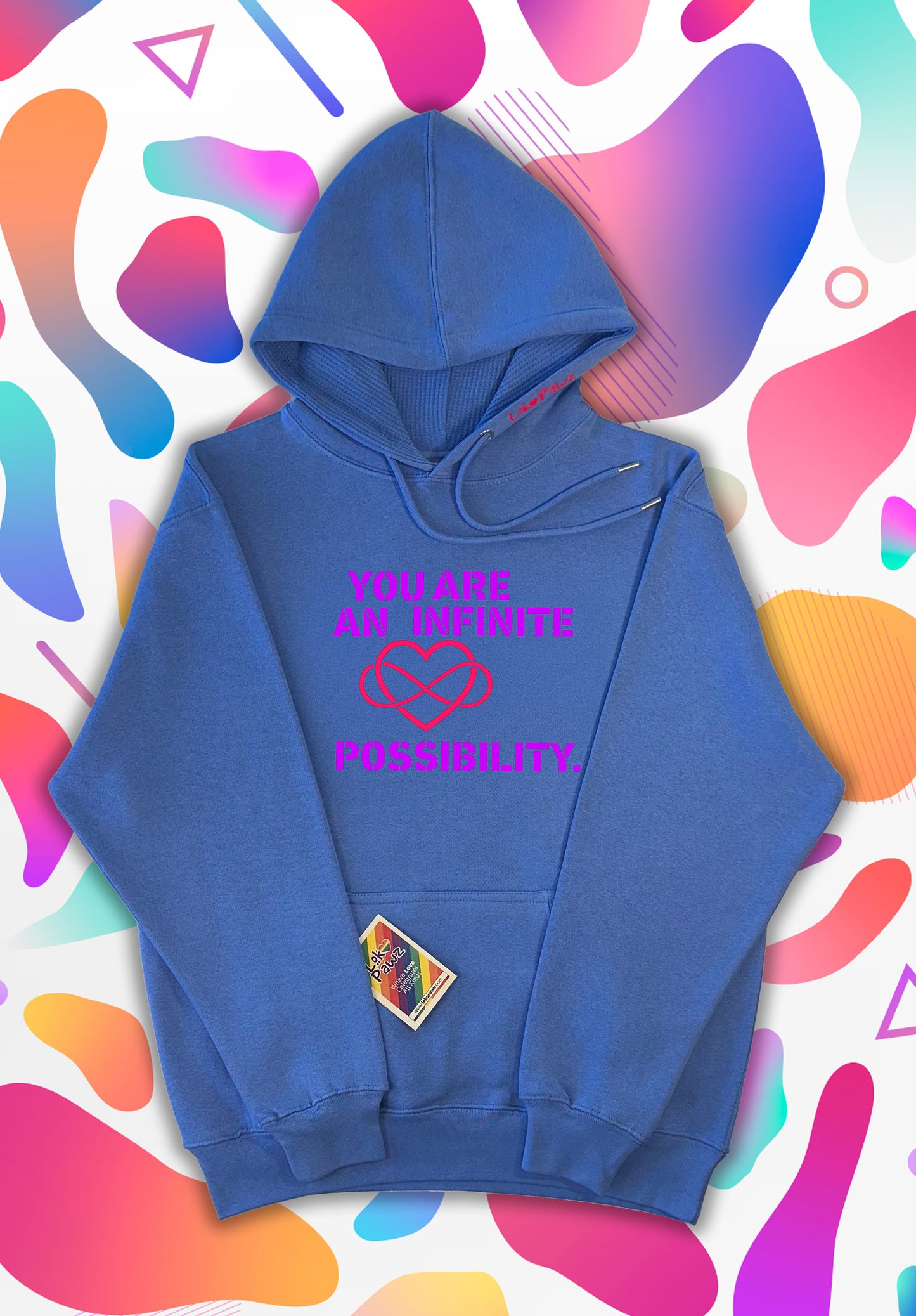 Hoodie - You are an infinite possibility