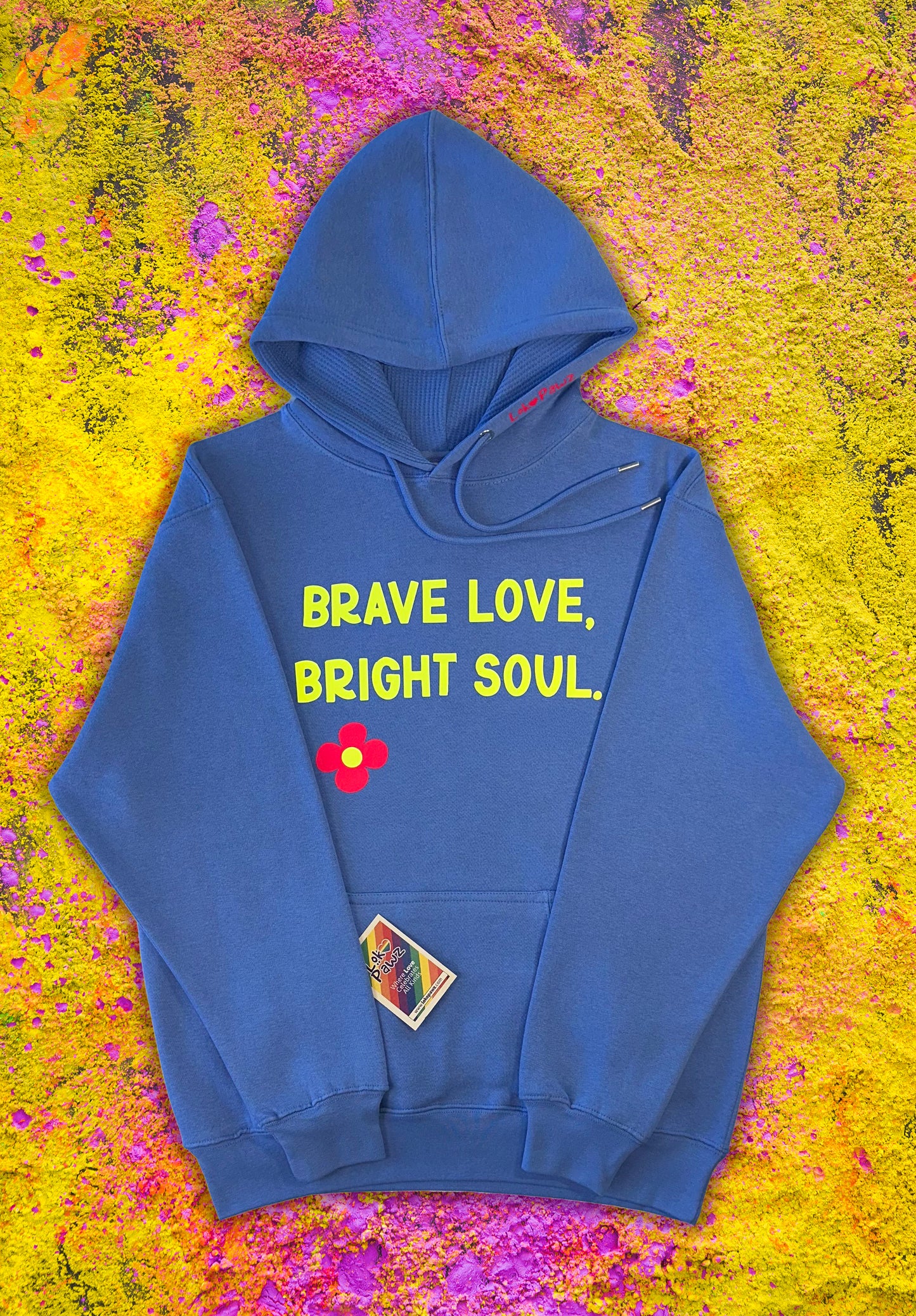 Hoodie - Brave love, bright soul