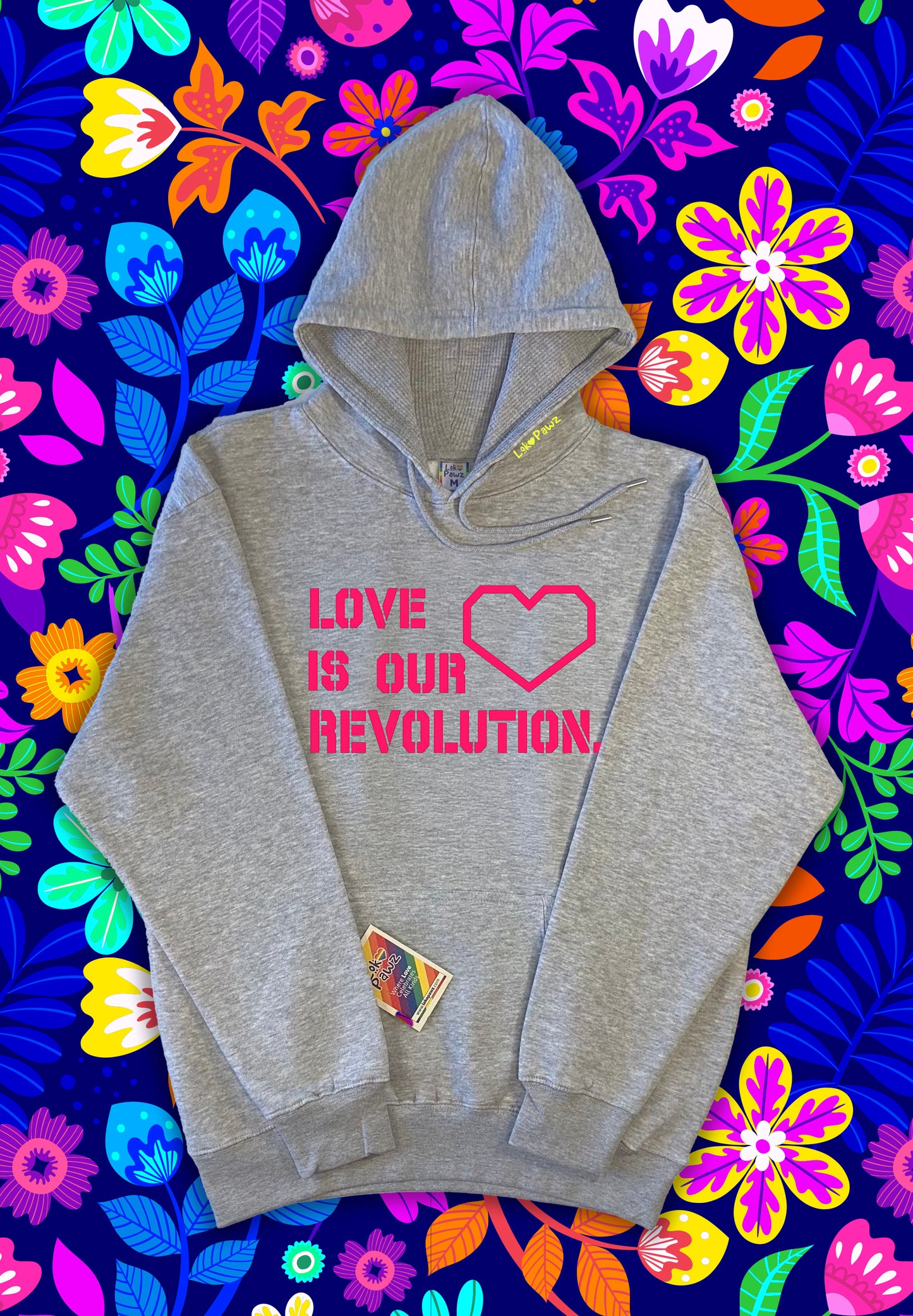 Hoodie - Love is our revolution